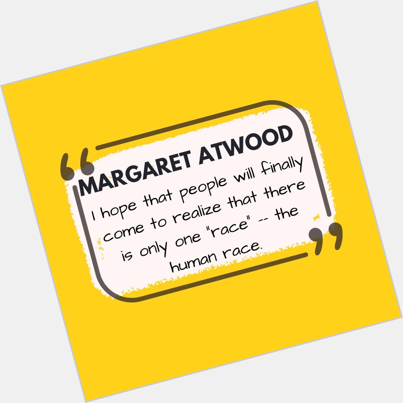 Happy Birthday, Margaret Atwood. 