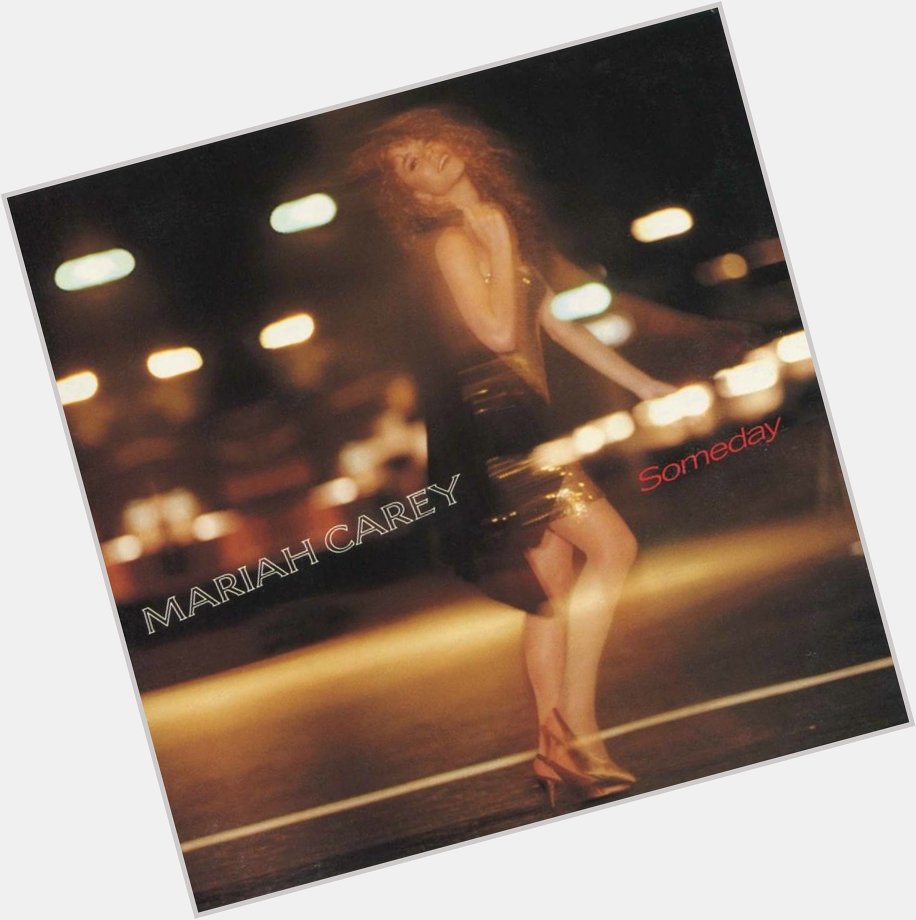 2  SOMEDAY  Mariah Carey 

Happy Birthday Eve, Mariah!! 1970.3.27-      