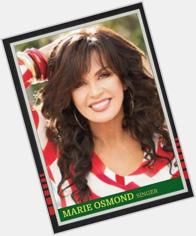 Happy 55th birthday to Marie Osmond. Say what you will about her family, I always thought she was gorgeous. 