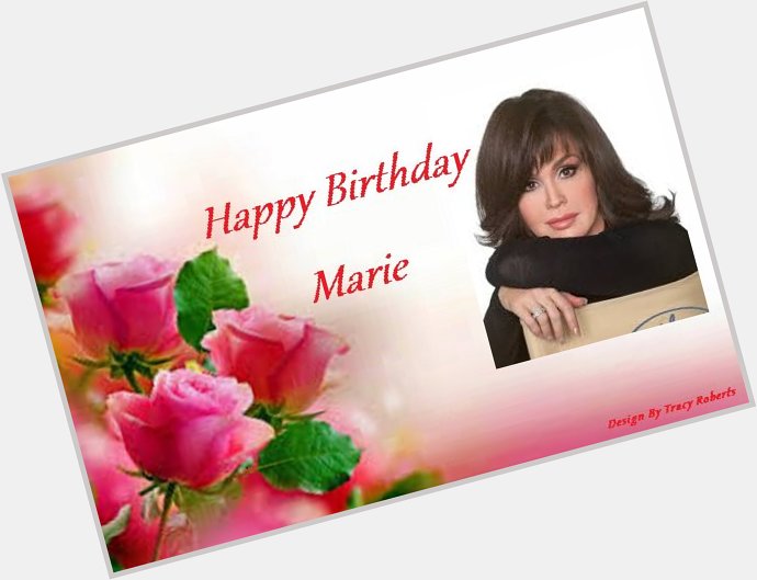 Happy Birthday to Marie Osmond she is 58 today. Love you girl have a great day. 