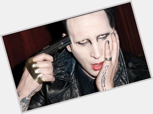 Happy 48th birthday to Marilyn Manson 