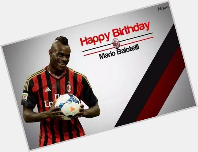 Happy Birthday Mario Balotelli....one love brother 