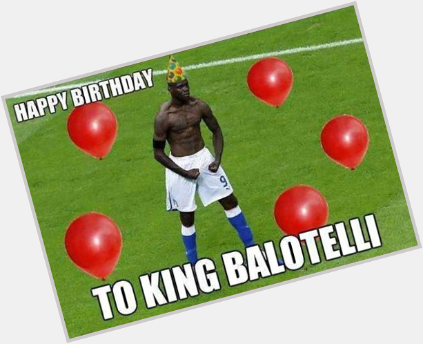 Happy Birthday Mario Balotelli 