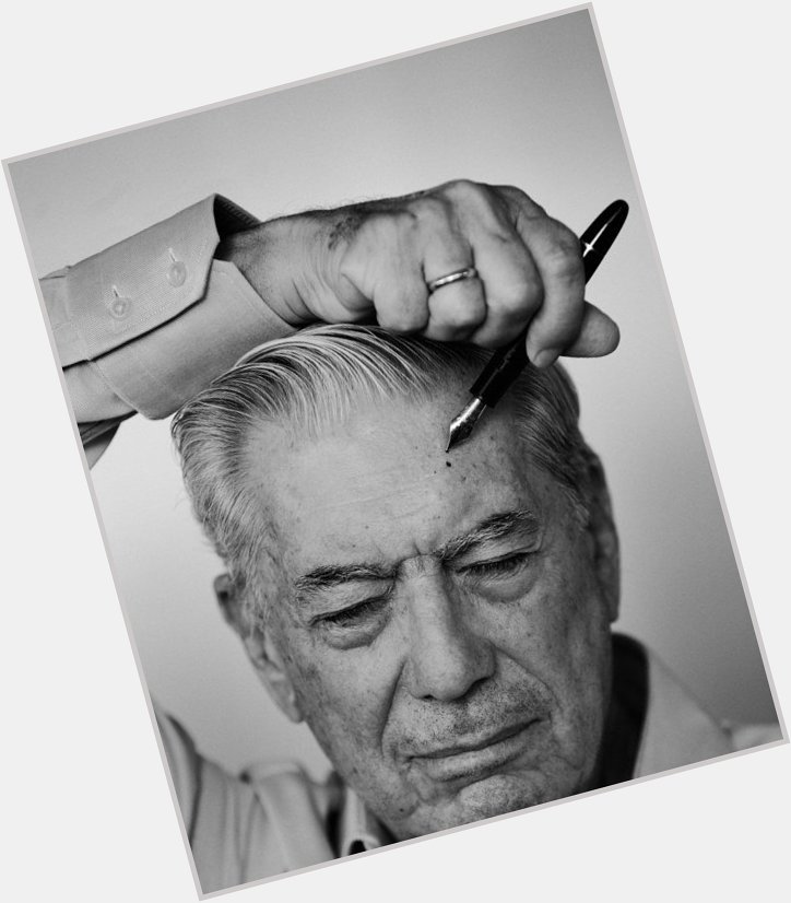Life is a shitstorm in which art is our only umbrella - happy birthday, Mario Vargas Llosa. 