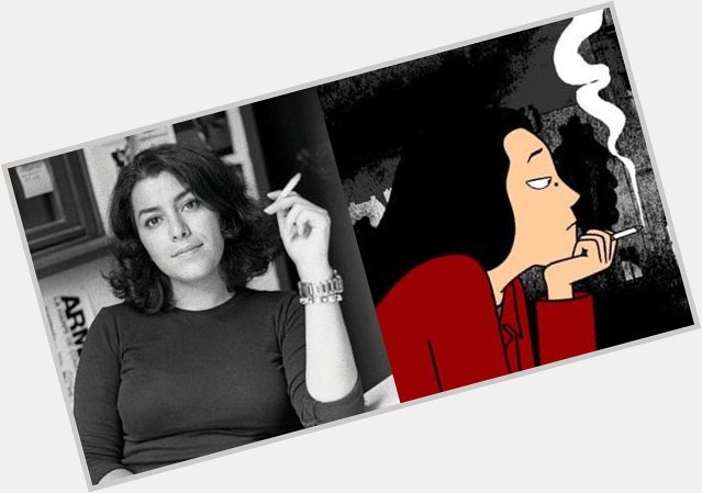 Happy Birthday to the lovely Marjane Satrapi you have shown me a different part of the world & I\m forever grateful 