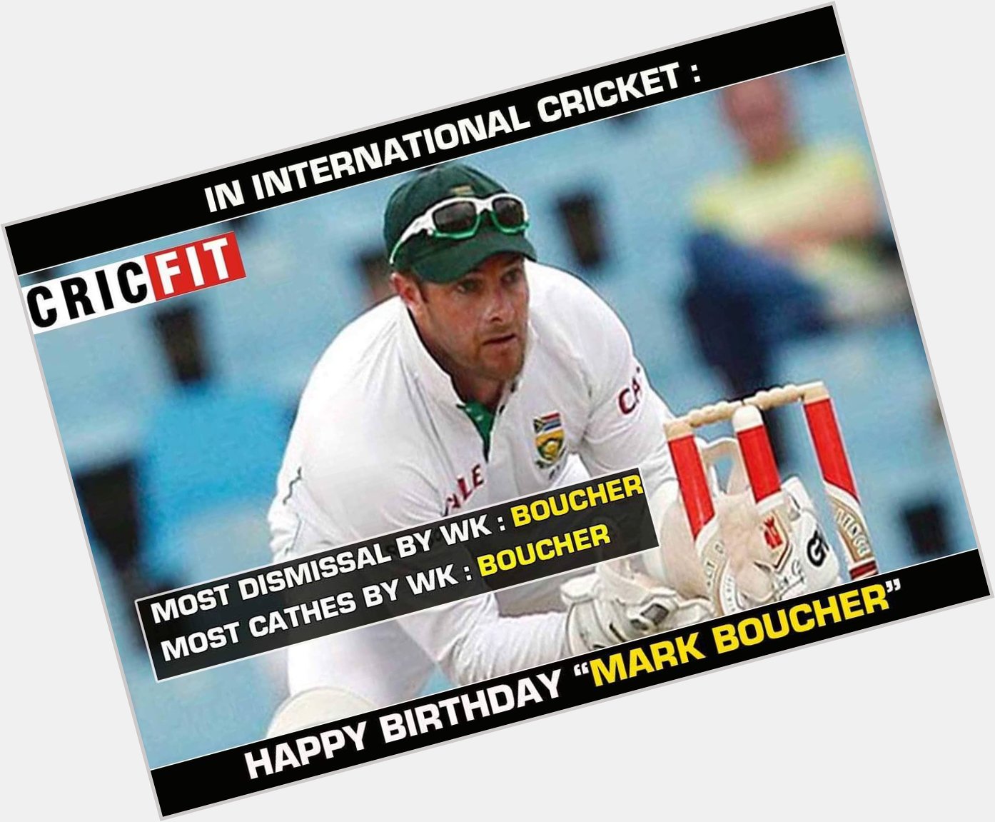 Happy Birthday Mark Boucher!! 