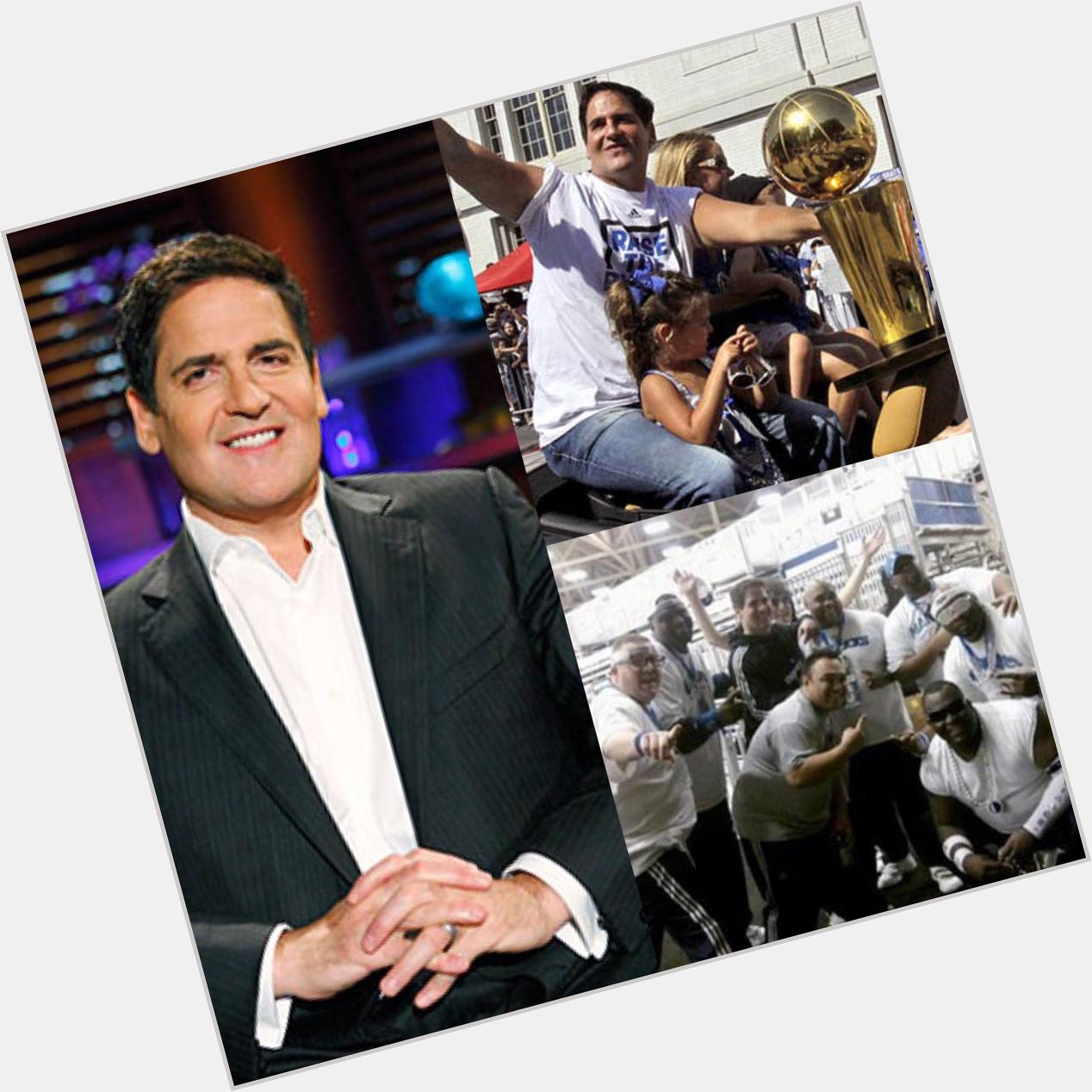 Happy birthday to our boss and fearless leader Mark Cuban. Thanks for all you do & we hope you have a great birthday. 