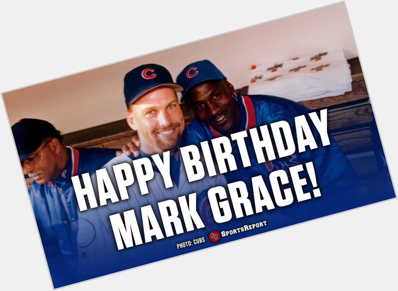  Fans, let\s wish legend Mark Grace a Happy Birthday! GO CUBS!! 