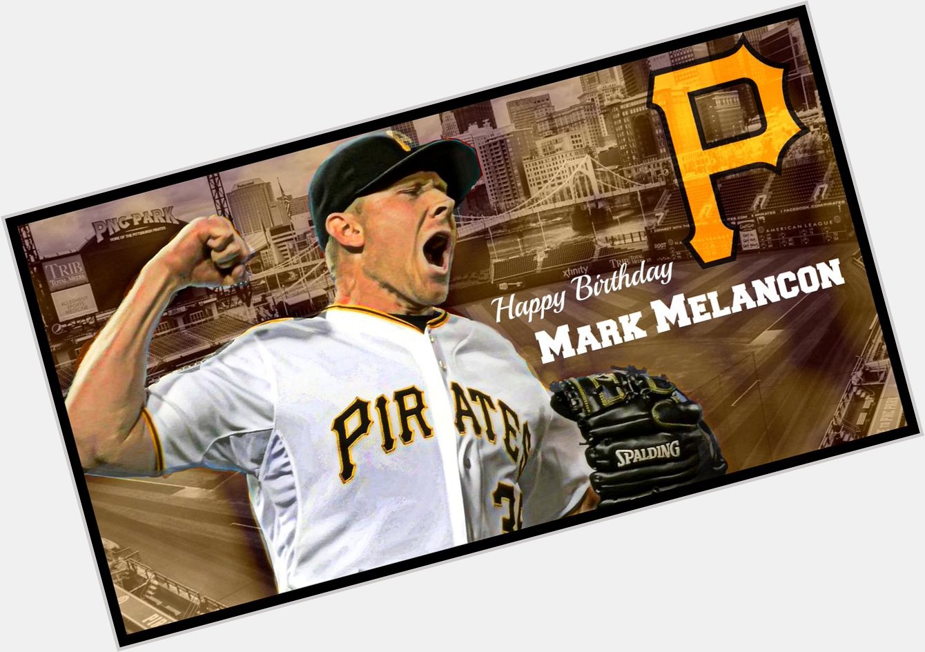 Wishing Pittsburgh Pirates closer a very Happy 30th BDay! Heres to another year of living your dreams 