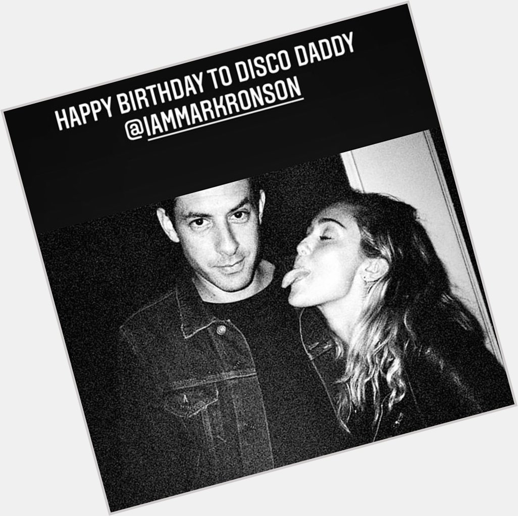 \"Happy birthday to Disco Daddy.\" - Miley to Mark Ronson via stories 