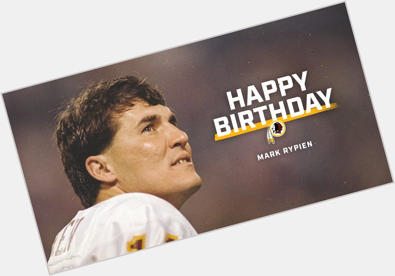 Join us in wishing a big happy birthday to great QB Mark Rypien. 