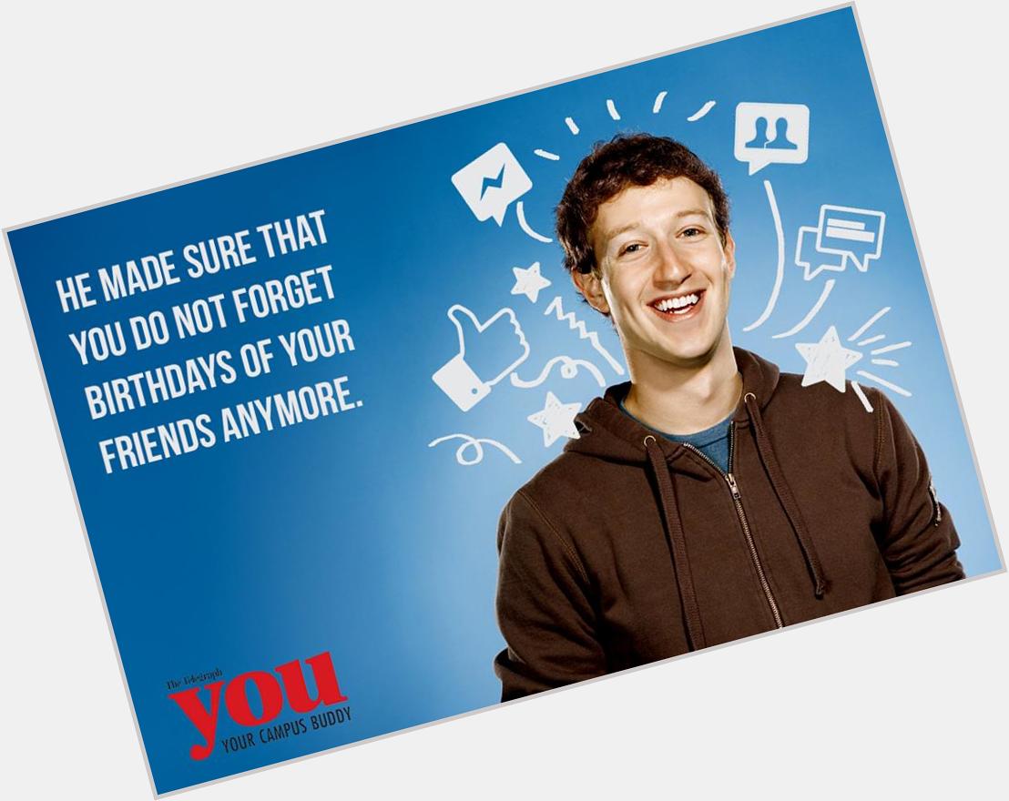 Here\s wishing Mark Zuckerberg a very Happy Birthday!
P.S. did not have to remind us about it. 