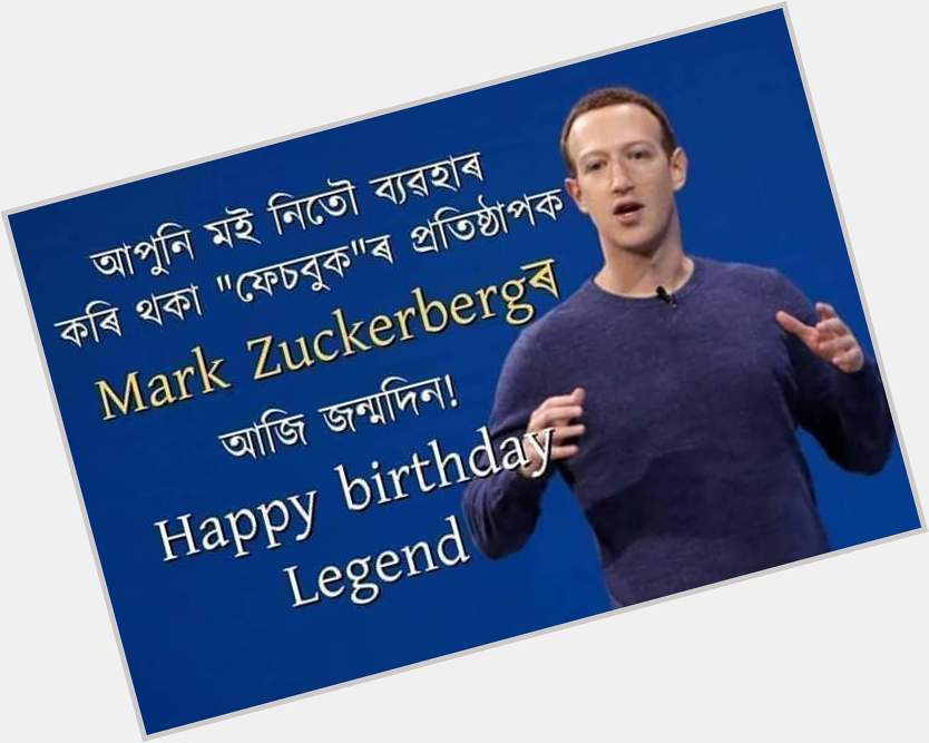 Many many happy returns of the day Zuckerberg, Happy birthday to you 