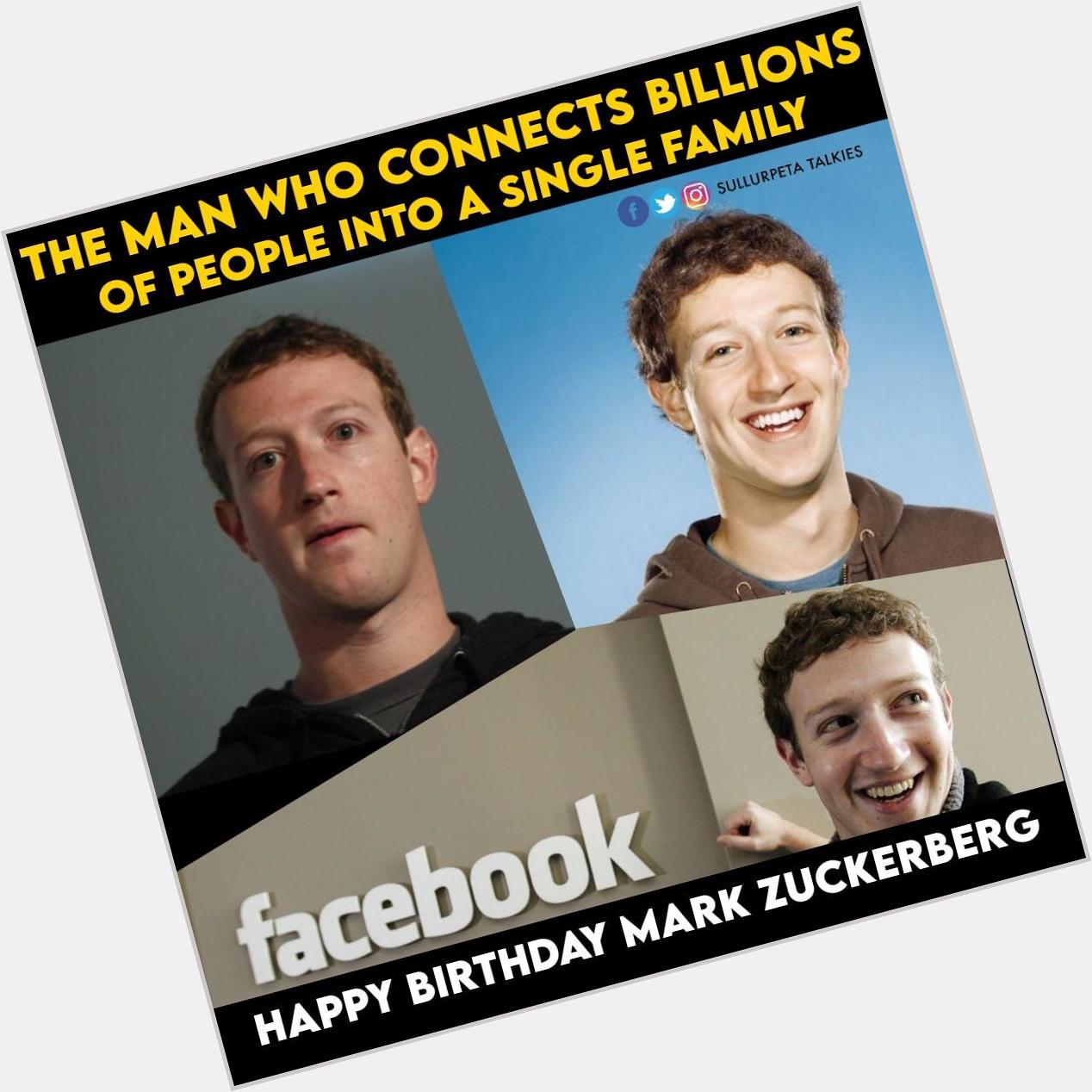  Happy Birthday Mark Zuckerberg The Man who connects billions of people\s in Single Family  