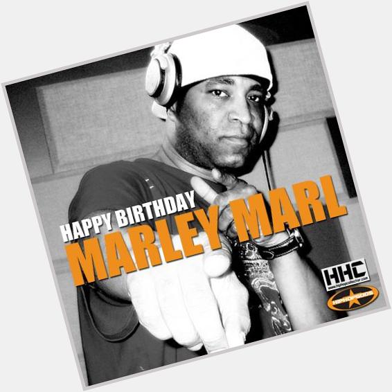Happy Birthday Marley Marl - true HipHopGod.    
