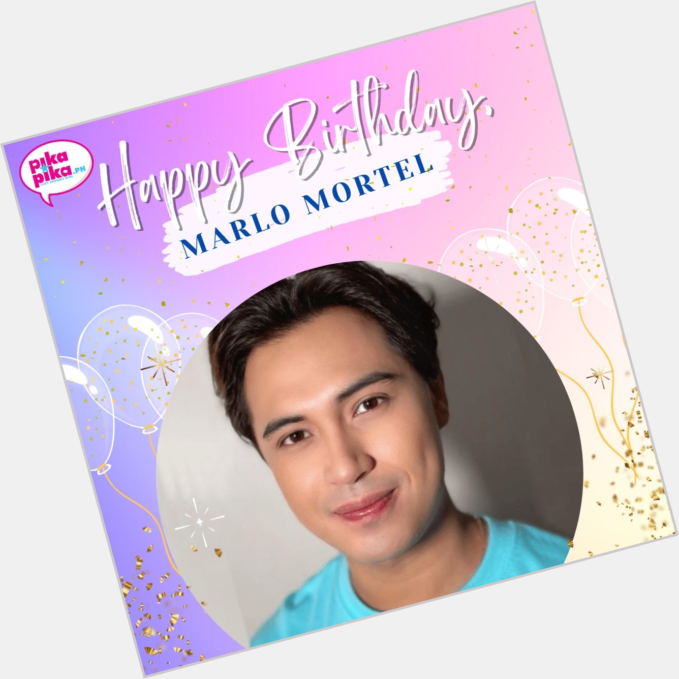 Happy birthday, Marlo Mortel! May your special day be filled with love and cheers.    