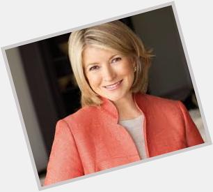 Happy birthday to professional home-maker and white collar criminal Martha Stewart who turns 73 years old today 