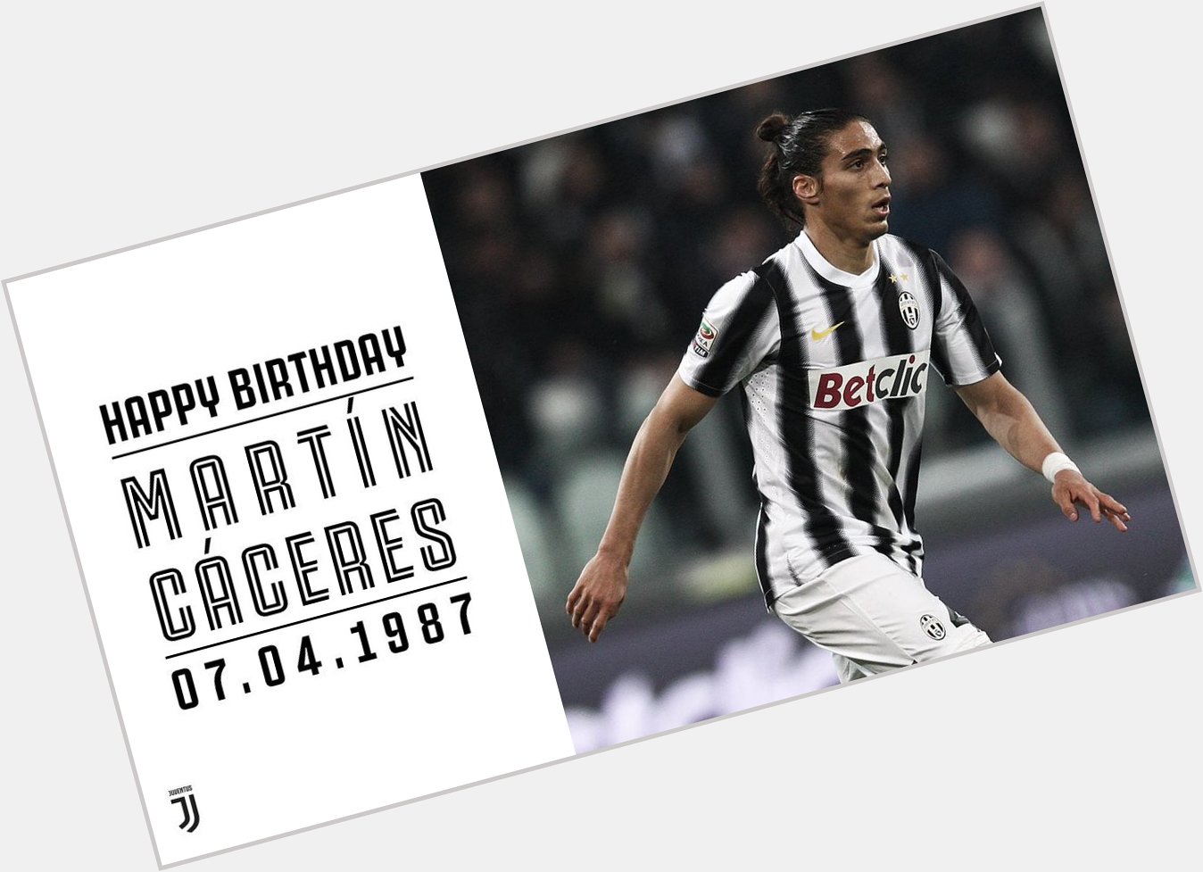 A -time winner with the Bianconeri, happy birthday to Martin Caceres  ! 