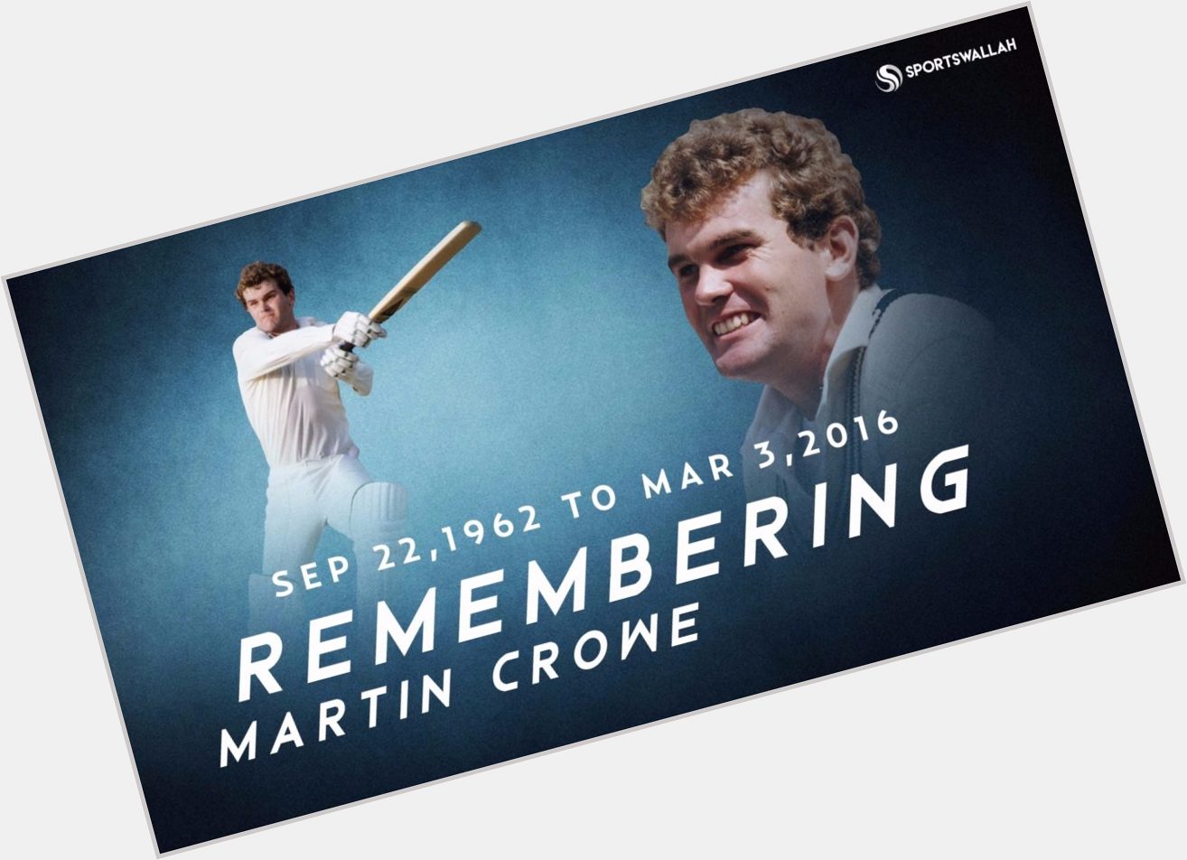 Happy Birthday, Martin Crowe.
The legend of sport who still lives in the hearts and memories. 