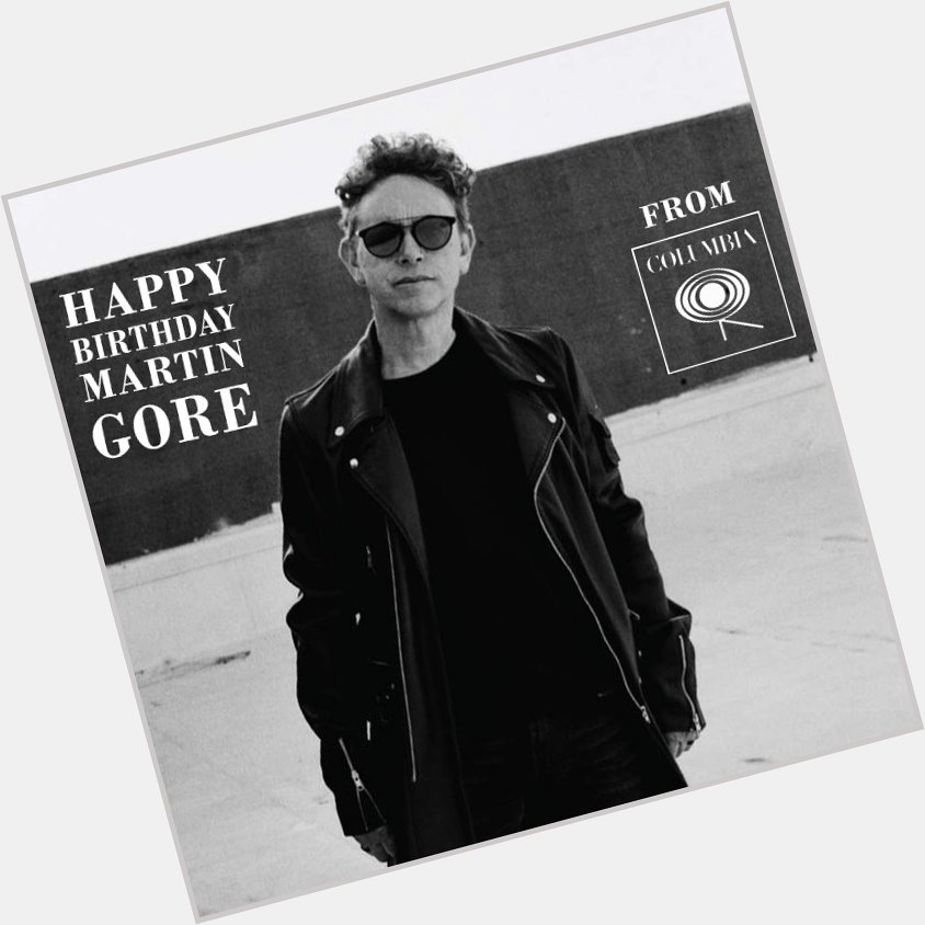 Happy birthday to Martin Gore of  