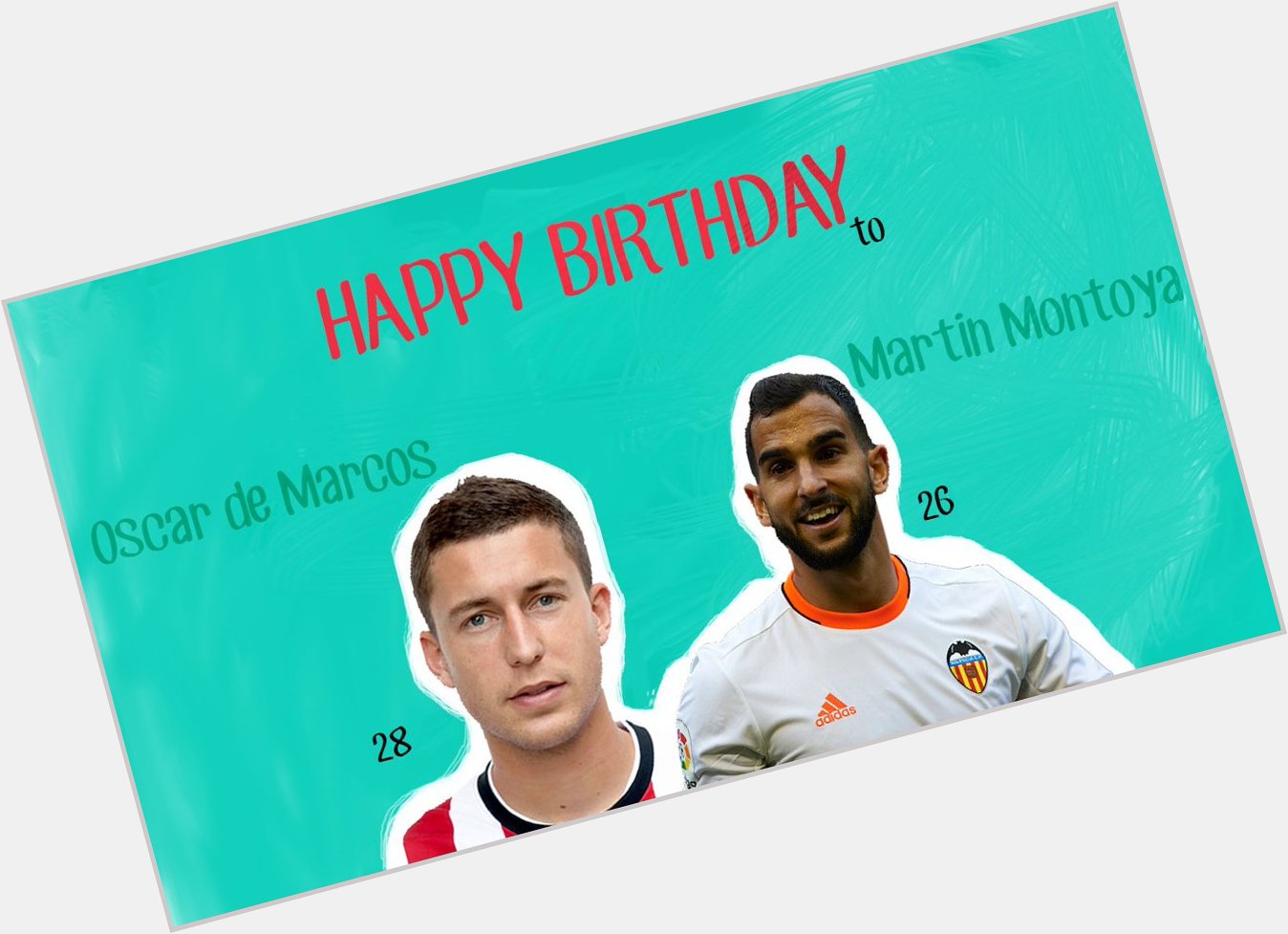 Happy Birthday to Oscar de Marcos (28) and Martin Montoya (26)!! 