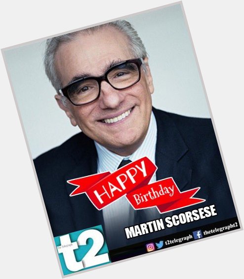 T2 wishes a happy birthday to movie magician Martin Scorsese. Which Marty classic are you watching today? 