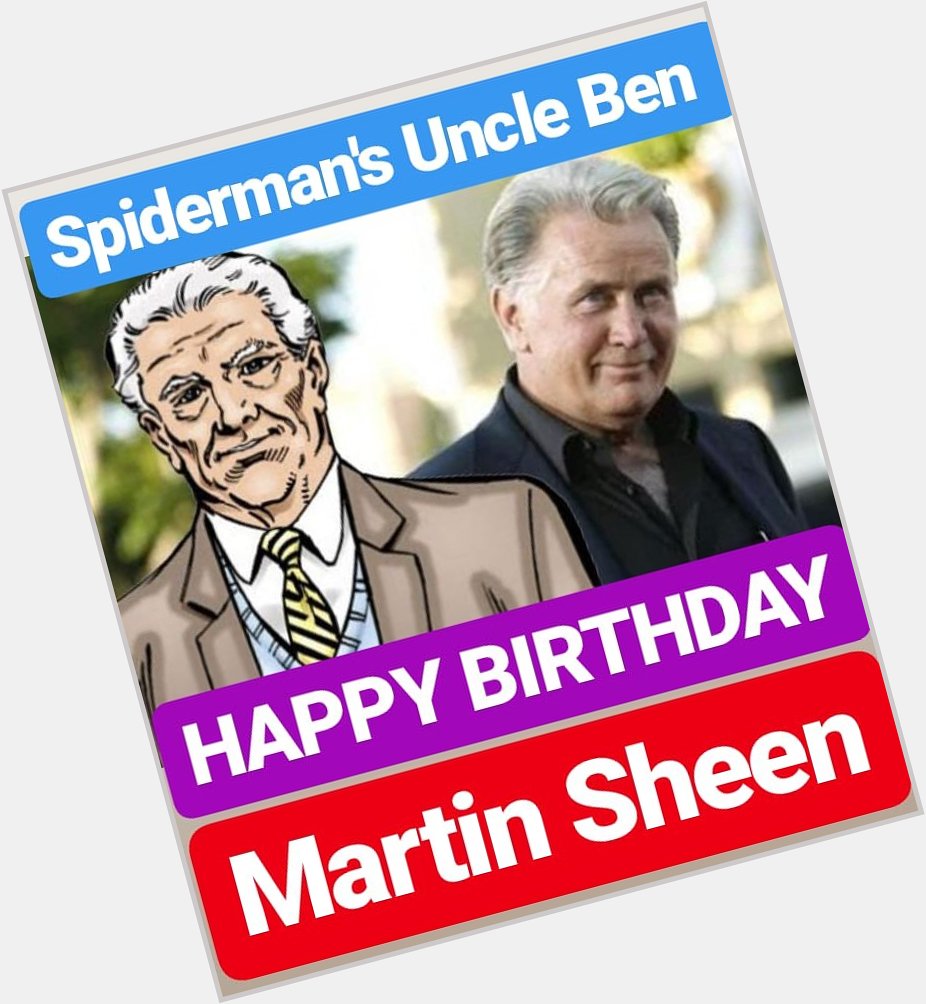 HAPPY BIRTHDAY 
Martin Sheen 