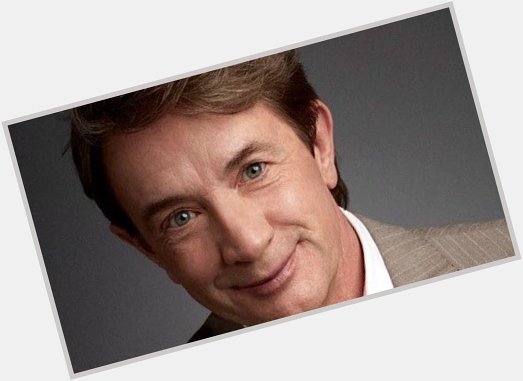 Happy Celebrity Birthday Martin Short, 72. Thanks for remembering! 