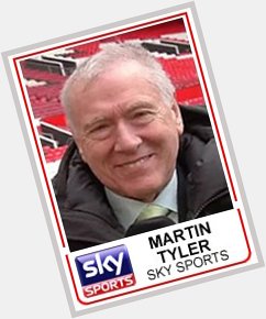  commentator and loyal man Martin Tyler turns 72 today. A very happy birthday Martin! 
