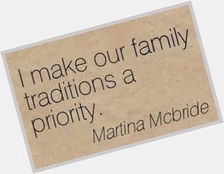 Happy Birthday Martina McBride... 