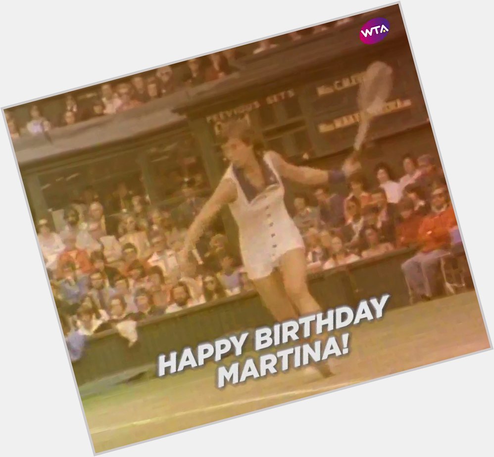 Time to celebrate a true Legend!

Happy birthday Navratilova!  