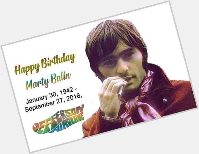 Happy Birthday Marty Balin
 