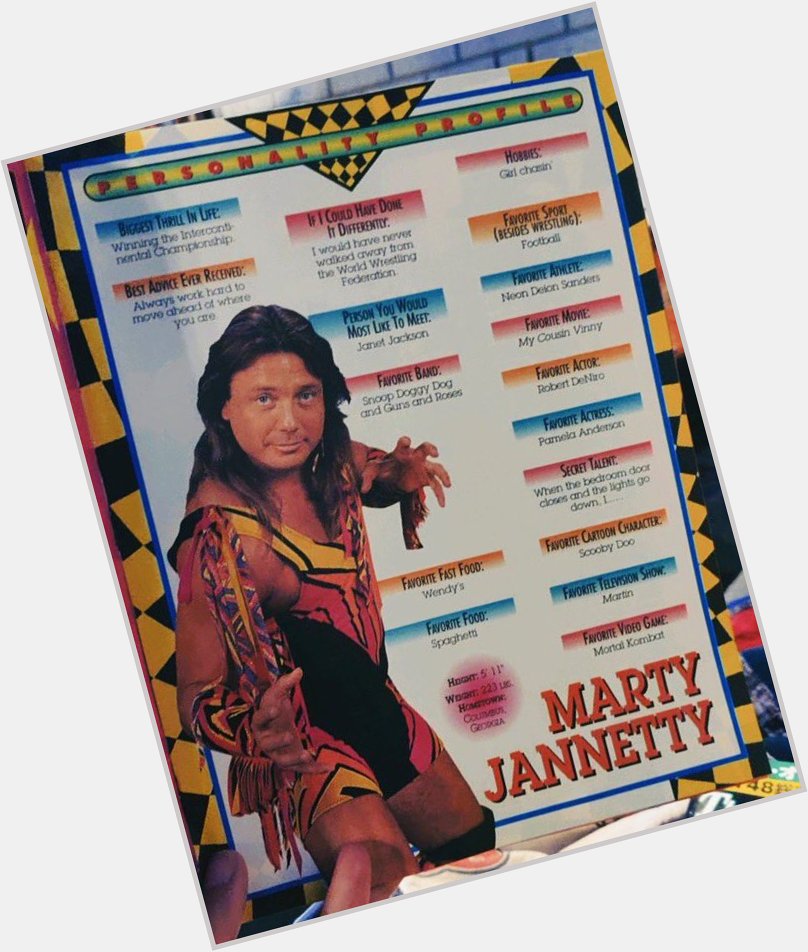 Happy birthday Marty Jannetty!

His answer for hobbies 
