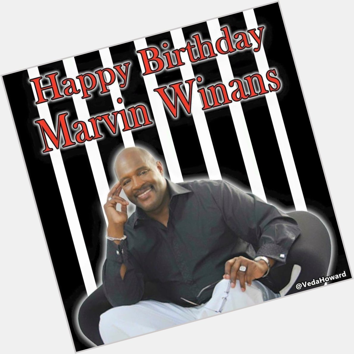 Happy Birthday to Bishop Marvin Winans 