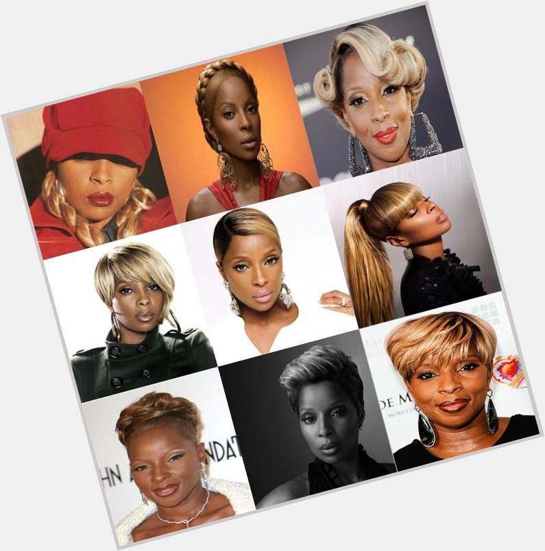 HAPPY BIRTHDAY MARY J BLIGE!!  Queen of R&B, Queen of Hip-Hop Soul, Queen of Hairstyles.  