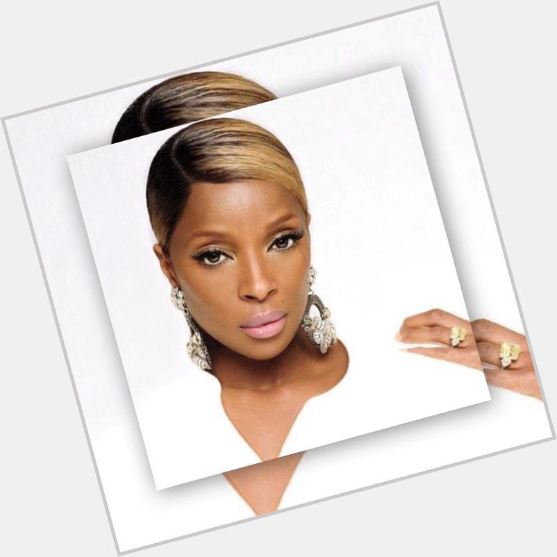 Happy Birthday to my Fave, the Queen of HoodBopTs, Mary J. Blige. I love you, shuggah   