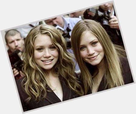 Happy Birthday to actresses/fashion designers Mary-Kate Olsen & twin sister Ashley Fuller Olsen (born June 13, 1986). 