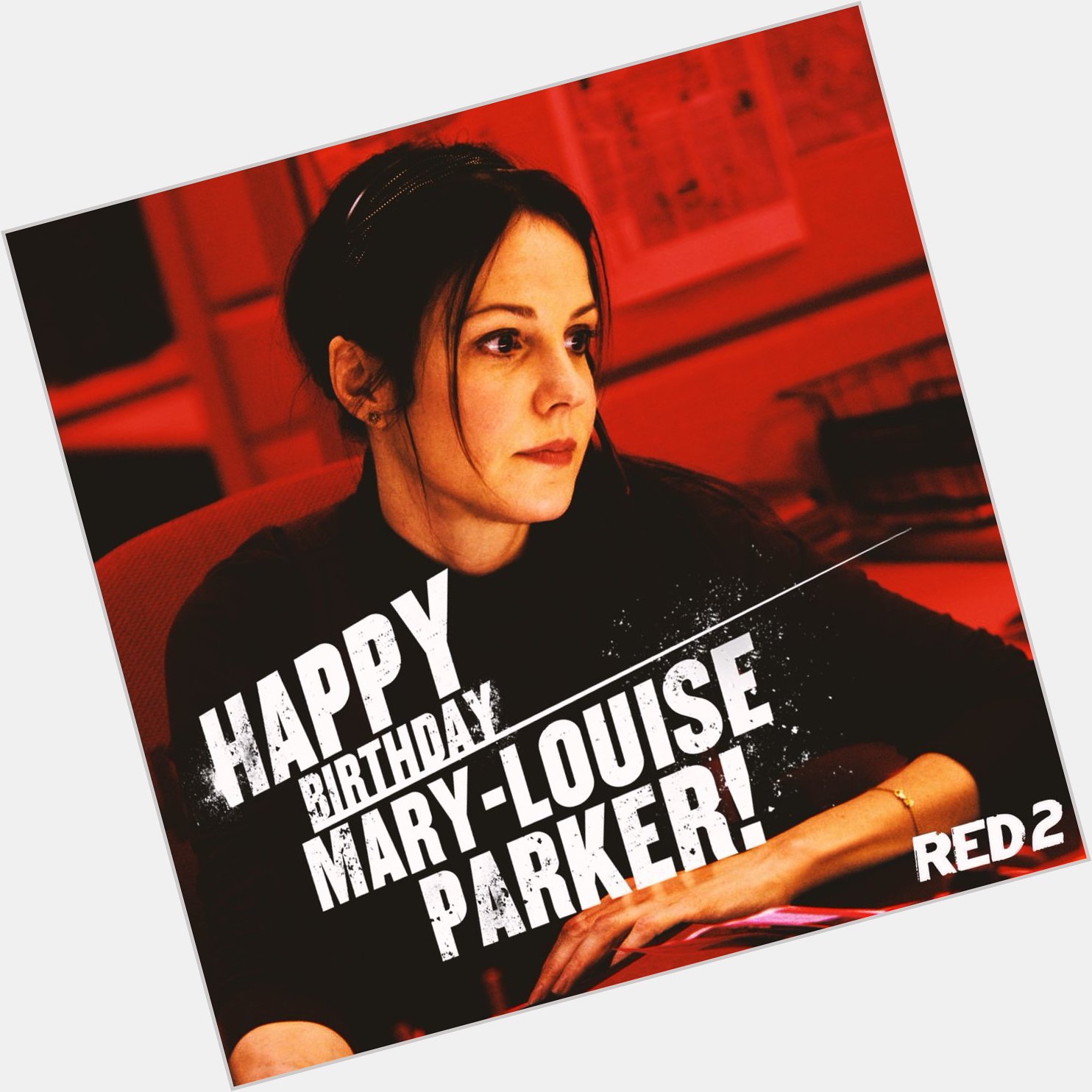 Happy Birthday Mary-Louise Parker! 