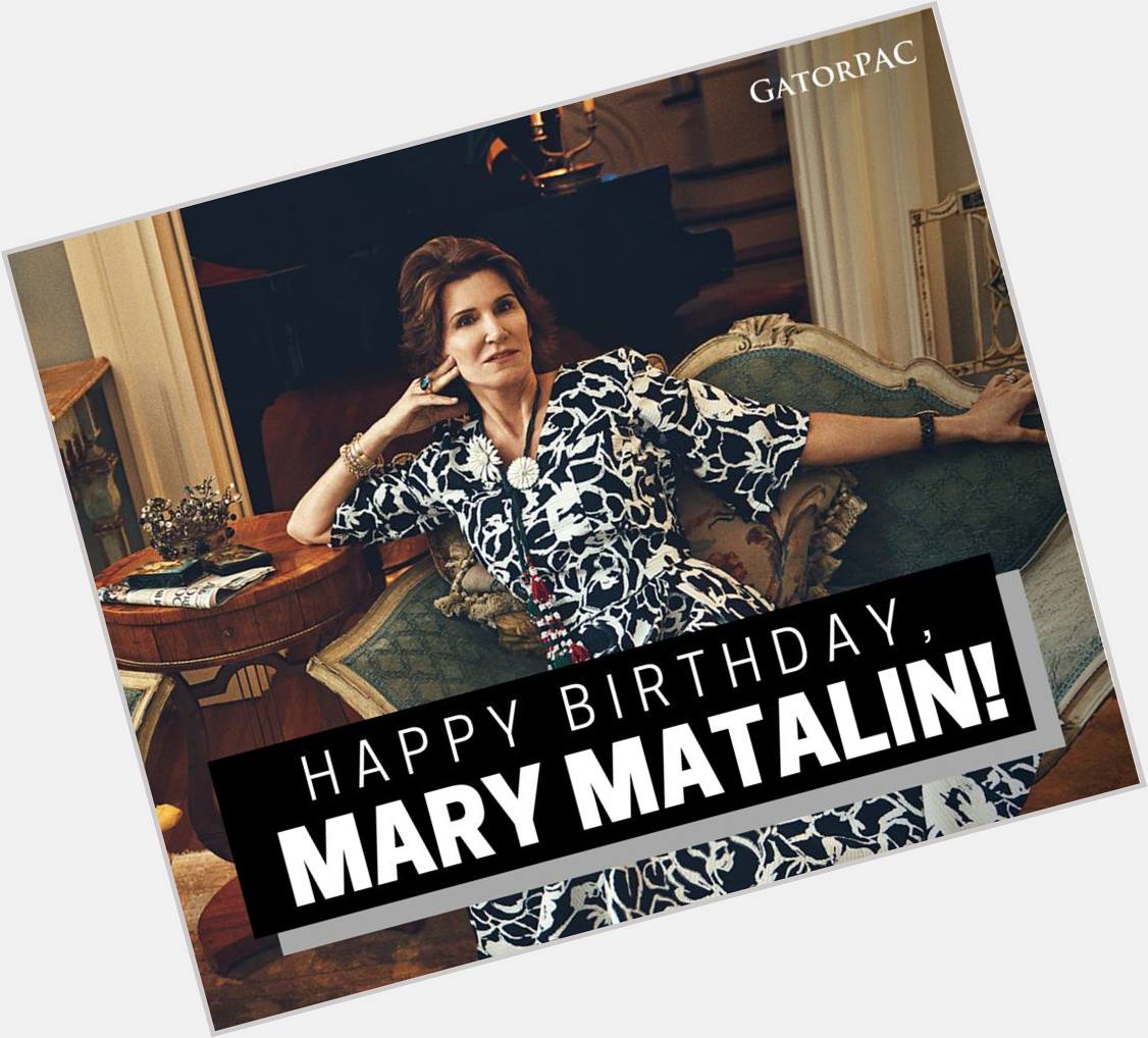 Happy birthday to my friend, Mary Matalin! 
