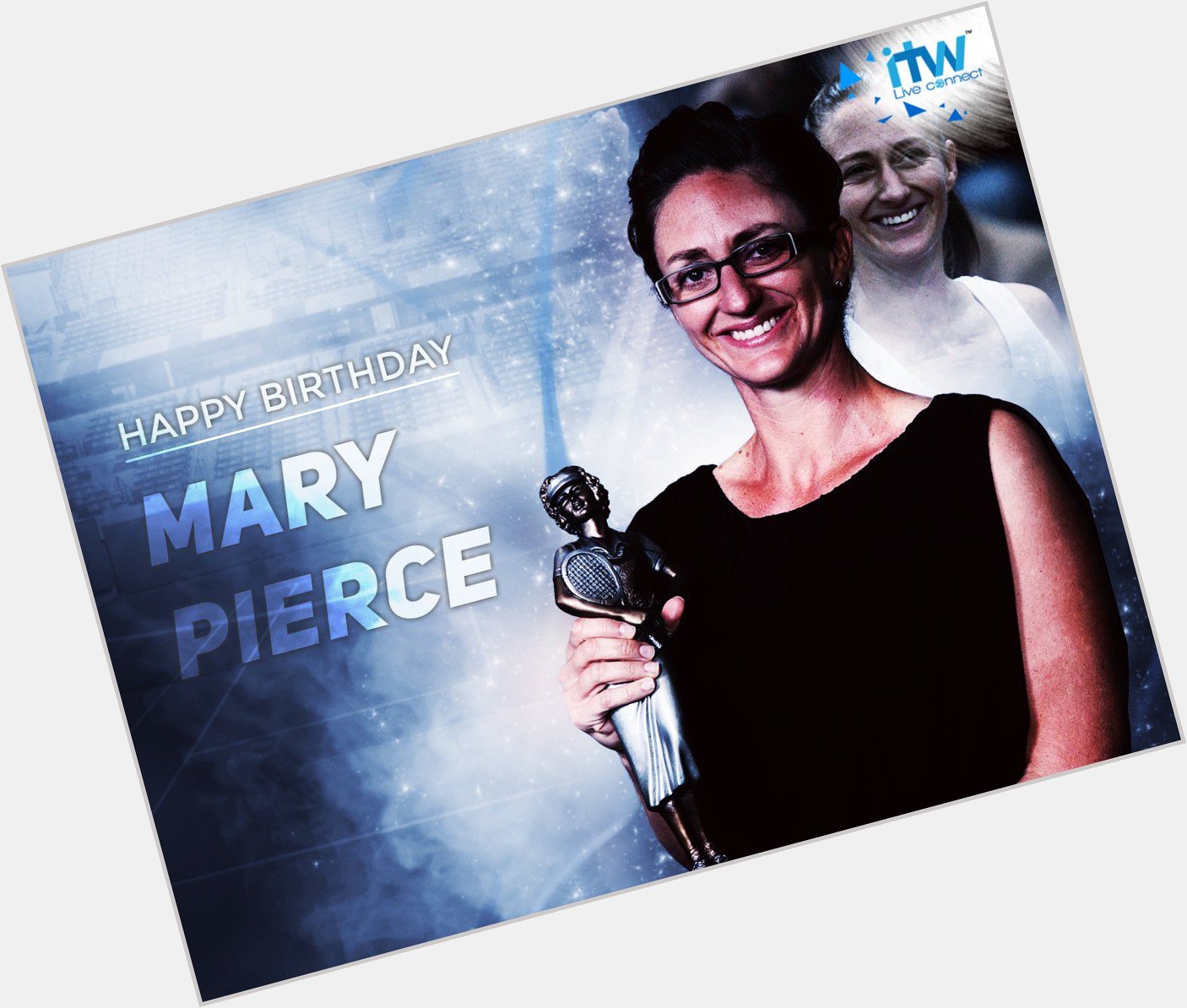 Happy Birthday to the tennis legend, Mary Pierce.  