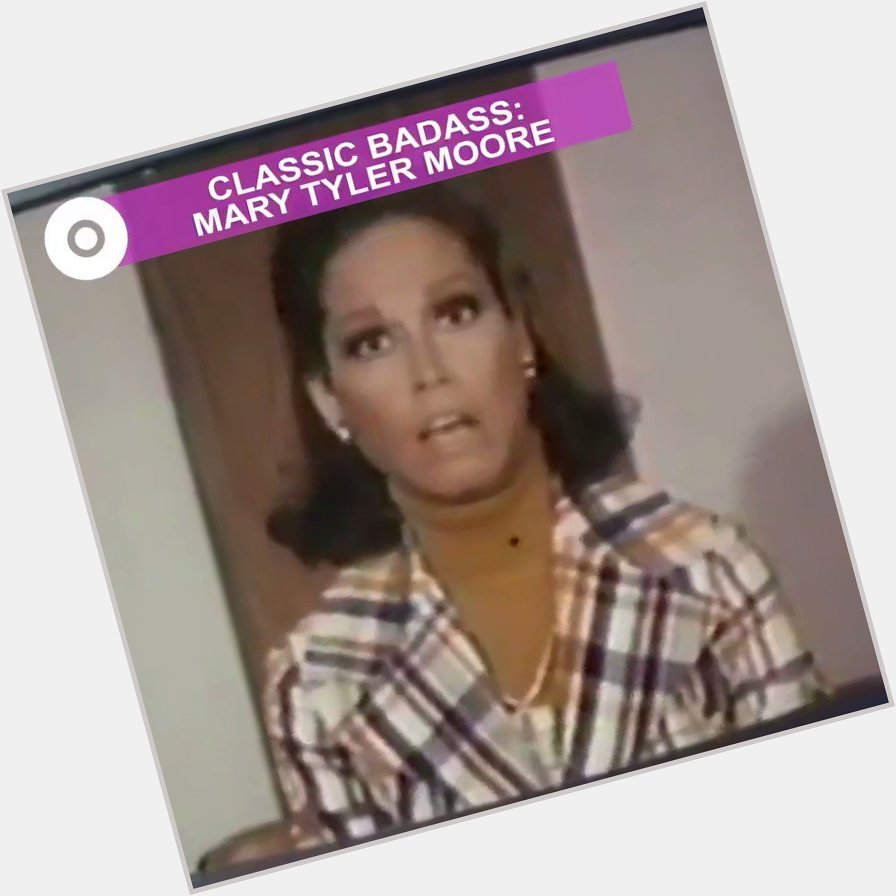 Hey, you\re gonna make it after all. Happy Birthday to the comedy legend Mary Tyler Moore! 