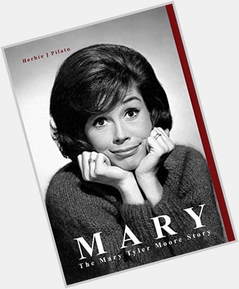 Happy Birthday to the late Mary Tyler Moore . 