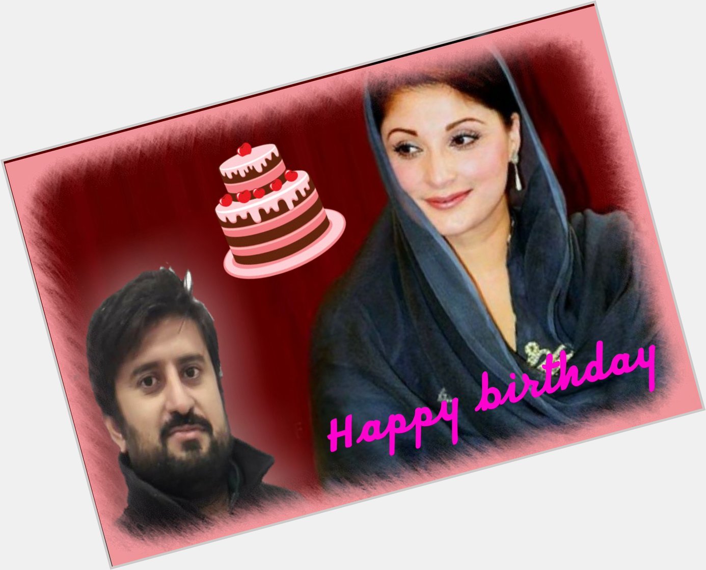                                                        Happy Birthday Maryam Nawaz Sharif 