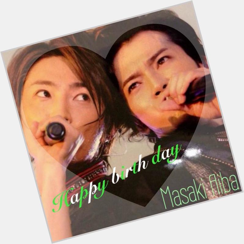  Happy birthday Masaki Aiba                     