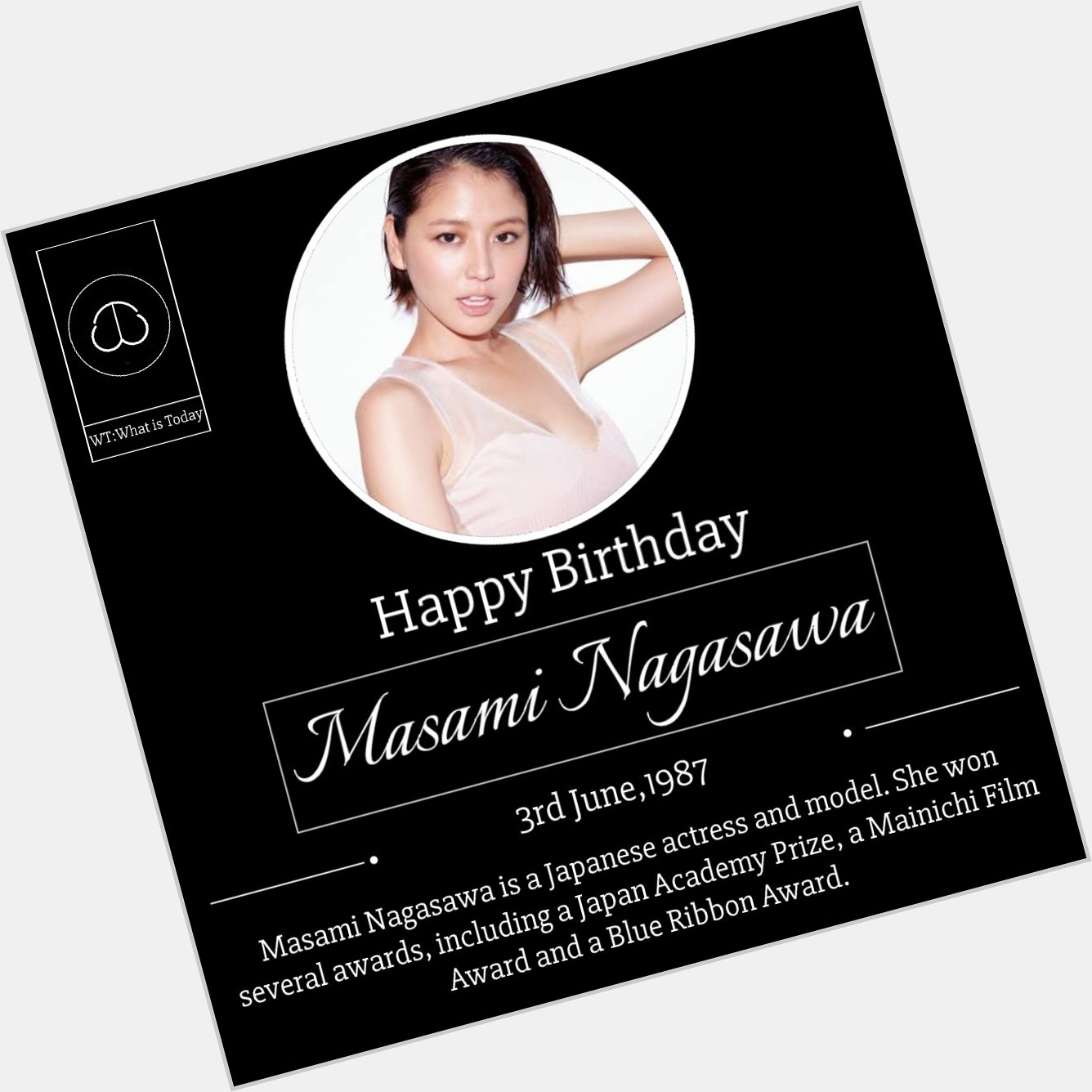 Happy Birthday Masami Nagasawa...! 