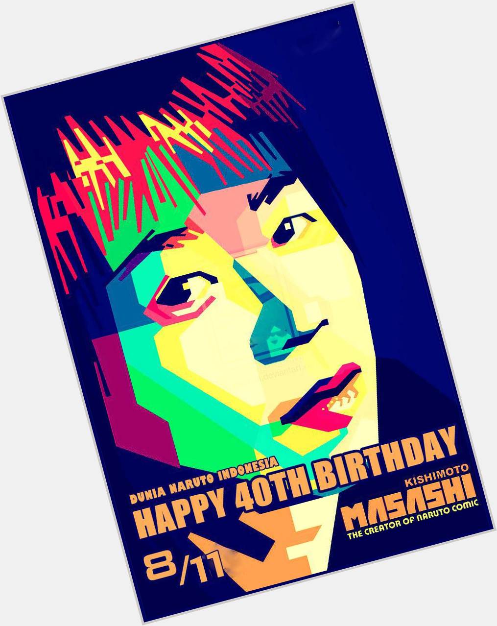 " Happy 40th Birthday, Masashi Kishimoto!  