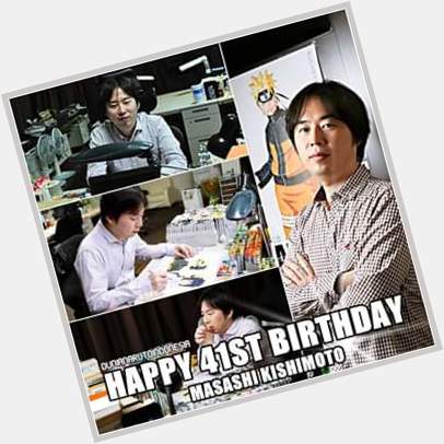 Happy Birthday Masashi Kishimoto.. 