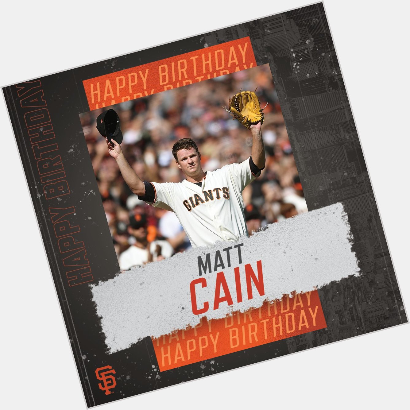 \"A big-time happy birthday wish to the legend and Matt Cain 