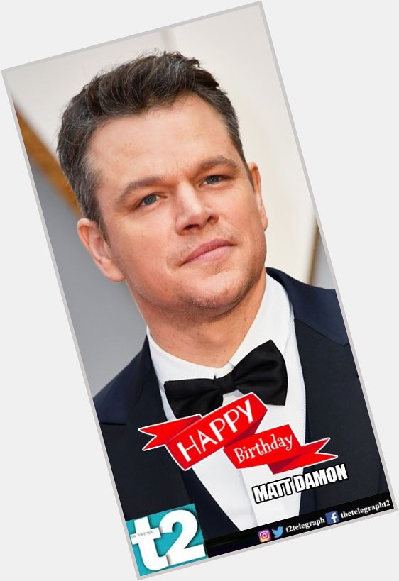  to this man is magic on screen. t2 wishes a very happy birthday to Matt Damon. 