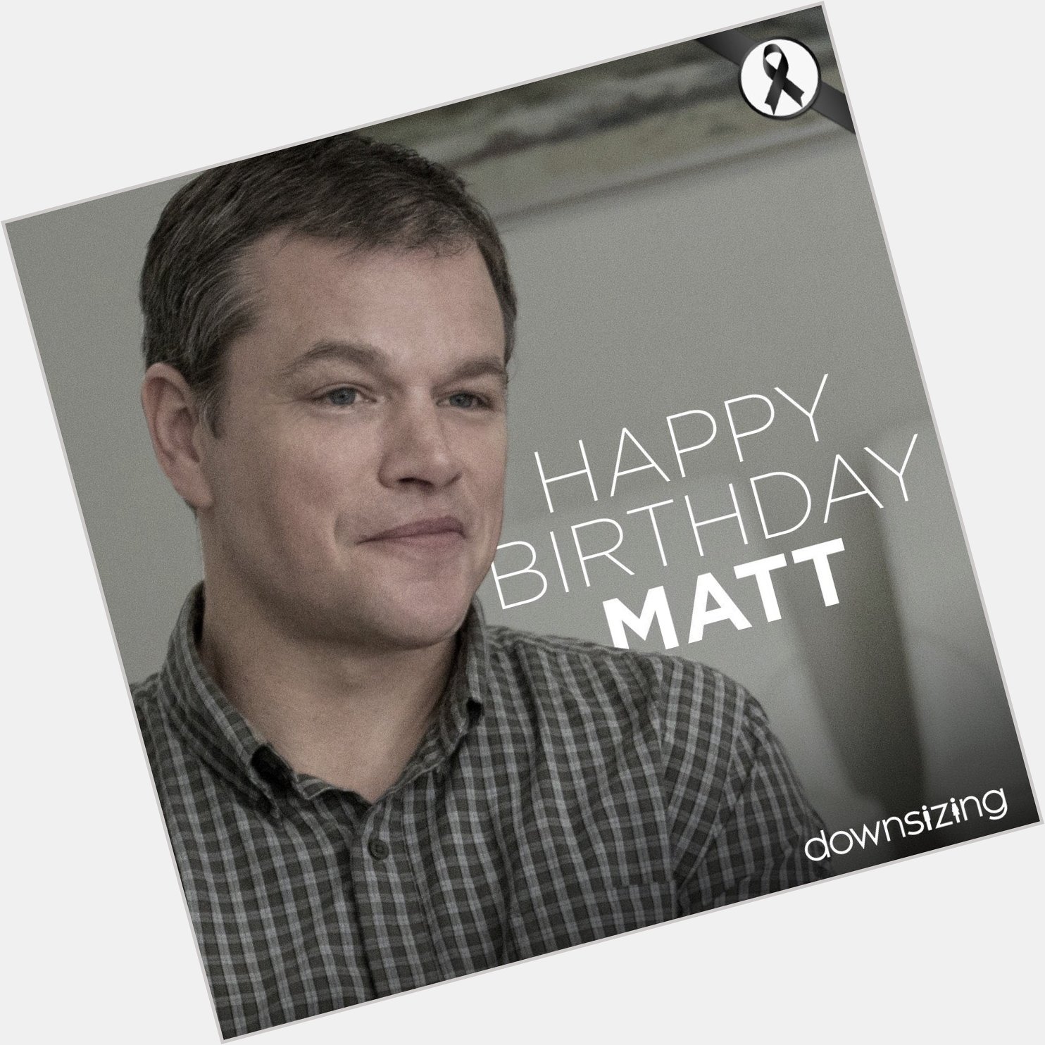 Happy Birthday Matt Damon       47                                      18      